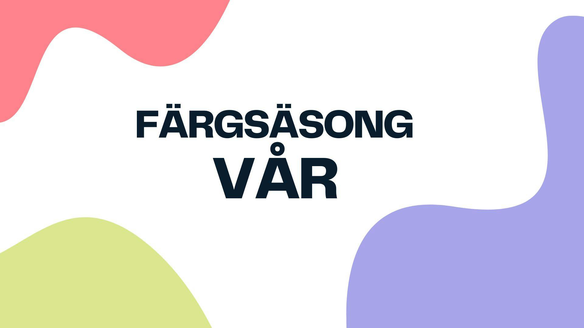 Cover Image for Färgsäsongen Vår - introduktion, checklista & palett